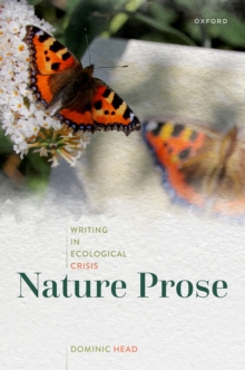 Nature Prose : Writing in Ecological Crisis