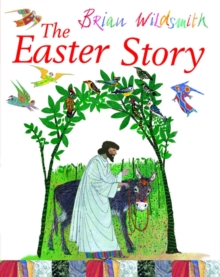 The Easter Story, Paperback / softback Book The Easter Story, Paperback / softback Book