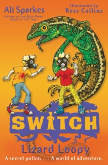 S.W.I.T.C.H 7: Lizard Loopy, Paperback Book S.W.I.T.C.H 7: Lizard Loopy, Paperback Book