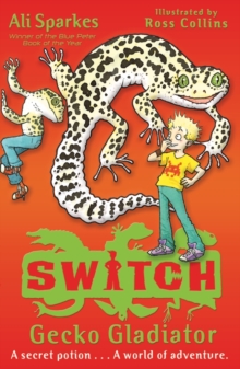 S.W.I.T.C.H 10: Gecko Gladiator, Paperback Book S.W.I.T.C.H 10: Gecko Gladiator, Paperback Book