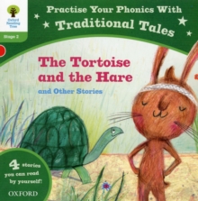 Oxford Reading Tree: Level 2: Traditional Tales Phonics the Tortoise and The Hare and Other Stories, Paperback Book Oxford Reading Tree: Level 2: Traditional Tales Phonics the Tortoise and The Hare and Other Stories, Paperback Book