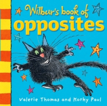 Wilbur's Book of Opposites, Board book Book Wilbur's Book of Opposites, Board book Book