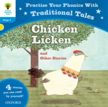 Oxford Reading Tree: Level 3: Traditional Tales Phonics Chicken Licken and Other Stories, Paperback Book Oxford Reading Tree: Level 3: Traditional Tales Phonics Chicken Licken and Other Stories, Paperback Book