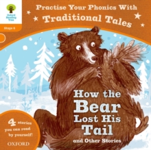 Oxford Reading Tree: Level 6: Traditional Tales Phonics How the Bear Lost His Tail and Other Stories, Paperback Book Oxford Reading Tree: Level 6: Traditional Tales Phonics How the Bear Lost His Tail and Other Stories, Paperback Book