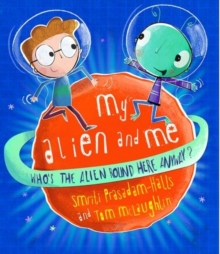 My Alien and Me, Paperback Book My Alien and Me, Paperback Book