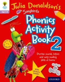 Oxford Reading Tree Songbirds: Julia Donaldson's Songbirds Phonics Activity Book 2, Mixed media product Book Oxford Reading Tree Songbirds: Julia Donaldson's Songbirds Phonics Activity Book 2, Mixed media product Book