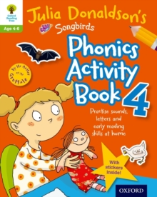 Oxford Reading Tree Songbirds: Julia Donaldson's Songbirds Phonics Activity Book 4, Paperback Book Oxford Reading Tree Songbirds: Julia Donaldson's Songbirds Phonics Activity Book 4, Paperback Book
