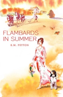 Flambards in Summer, Paperback Book Flambards in Summer, Paperback Book