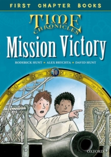 Oxford Reading Tree Read with Biff, Chip and Kipper: Level 11 First Chapter Books: Mission Victory, Hardback Book Oxford Reading Tree Read with Biff, Chip and Kipper: Level 11 First Chapter Books: Mission Victory, Hardback Book