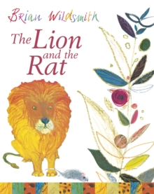 The Lion and the Rat