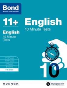 Bond 11+: English: 10 Minute Tests : 7-8 years