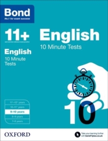 Bond 11+: English: 10 Minute Tests : 9-10 Years, Paperback Book Bond 11+: English: 10 Minute Tests : 9-10 Years, Paperback Book
