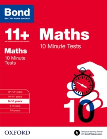 Bond 11+: Maths: 10 Minute Tests : 9-10 Years, Paperback Book Bond 11+: Maths: 10 Minute Tests : 9-10 Years, Paperback Book