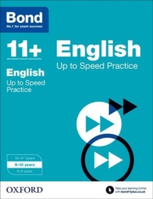 Bond 11+: English: Up to Speed Papers : 9-10 Years, Paperback Book Bond 11+: English: Up to Speed Papers : 9-10 Years, Paperback Book