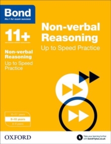 Bond 11+: Non-Verbal Reasoning: Up to Speed Papers : 9-10 Years, Paperback Book Bond 11+: Non-Verbal Reasoning: Up to Speed Papers : 9-10 Years, Paperback Book