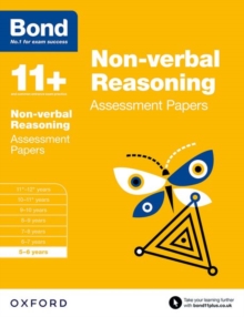 Bond 11+: Non-verbal Reasoning: Assessment Papers : 5-6 years, Paperback Book Bond 11+: Non-verbal Reasoning: Assessment Papers : 5-6 years, Paperback Book