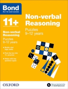 Bond 11+: Non-verbal Reasoning: Puzzles : 9-12 years, Paperback Book Bond 11+: Non-verbal Reasoning: Puzzles : 9-12 years, Paperback Book