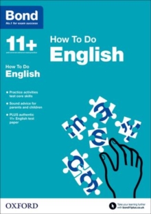 Bond 11+: English: How to Do, Paperback / softback Book Bond 11+: English: How to Do, Paperback / softback Book