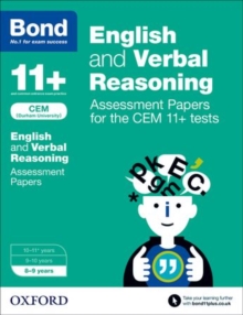 Bond 11+ English and Verbal Reasoning Assessment Papers for the CEM 11+ tests : 8-9 years, Paperback Book Bond 11+ English and Verbal Reasoning Assessment Papers for the CEM 11+ tests : 8-9 years, Paperback Book