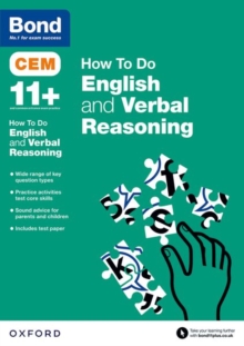 Bond 11+: CEM How To Do: English and Verbal Reasoning