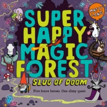 Super Happy Magic Forest: Slug Of Doom