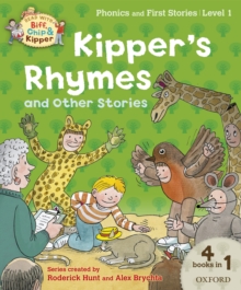 Read with Biff, Chip and Kipper Phonics & First Stories: Level 1: Kipper's Rhymes and Other Stories