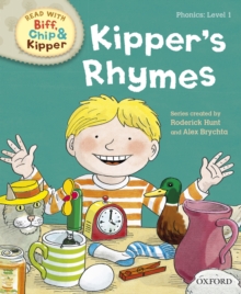 Read with Biff, Chip and Kipper Phonics: Level 1: Kipper's Rhymes