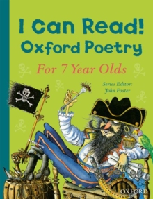I Can Read! Oxford Poetry for 7 Year Olds, Paperback / softback Book I Can Read! Oxford Poetry for 7 Year Olds, Paperback / softback Book