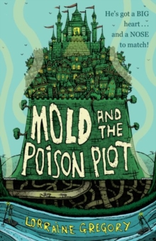 Mold and the Poison Plot, Paperback / softback Book Mold and the Poison Plot, Paperback / softback Book
