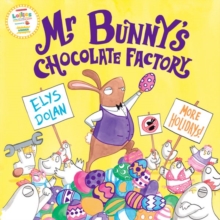 Mr Bunny's Chocolate Factory