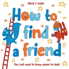 How to Find a Friend, Paperback Book How to Find a Friend, Paperback Book