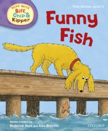 Read with Biff, Chip and Kipper First Stories: Level 2: Funny Fish