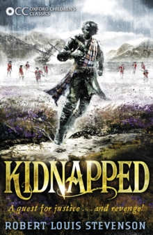 Oxford Children's Classics: Kidnapped