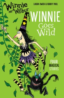 Winnie And Wilbur: Winnie Goes Wild