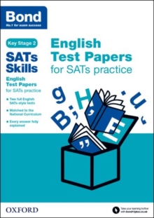 Bond Sats Skills: English Test Papers for Sats Practice, Mixed media product Book Bond Sats Skills: English Test Papers for Sats Practice, Mixed media product Book