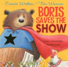 Boris Saves the Show, Paperback Book Boris Saves the Show, Paperback Book