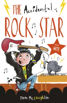 The Accidental Rock Star