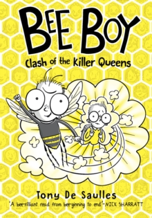 Bee Boy: Clash of the Killer Queens, Paperback / softback Book Bee Boy: Clash of the Killer Queens, Paperback / softback Book