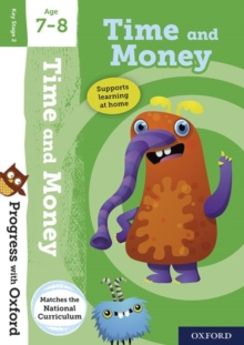 Progress with Oxford: Time and Money Age 7-8, Mixed media product Book Progress with Oxford: Time and Money Age 7-8, Mixed media product Book