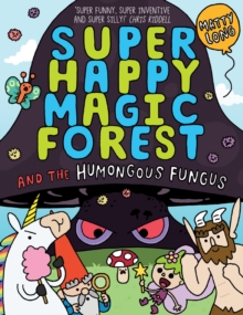 Super Happy Magic Forest: The Humongous Fungus