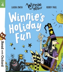Read with Oxford: Stage 4: Winnie and Wilbur: Winnie's Holiday Fun, Paperback / softback Book Read with Oxford: Stage 4: Winnie and Wilbur: Winnie's Holiday Fun, Paperback / softback Book
