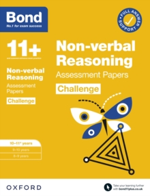 Bond 11+: Bond 11+ Non-verbal Reasoning Challenge Assessment Papers 10-11 years: Ready for the 2024 exam