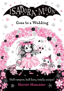 Isadora Moon Goes To A Wedding PB