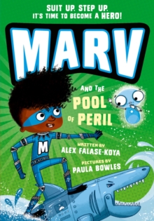 Marv And The Pool Of Peril: From The multi-award Nominated Marv Series