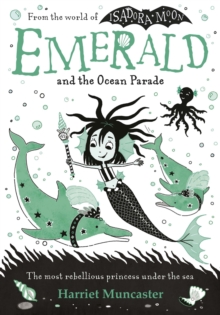 Emerald and the Ocean Parade