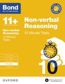 Bond 11+: Bond 11+ Non-verbal Reasoning 10 Minute Tests with Answer Support 8-9 years