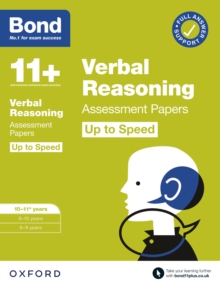 Bond 11+: Bond 11+ Verbal Reasoning Up to Speed Assessment Papers with Answer Support 10-11 Years: Ready for the 2024 exam