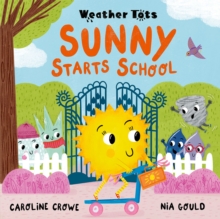 Weather Tots: Sunny Starts School