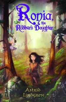 Ronia, the Robber's Daughter, Paperback Book Ronia, the Robber's Daughter, Paperback Book