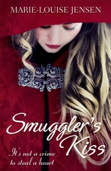 Smuggler's Kiss, Paperback / softback Book Smuggler's Kiss, Paperback / softback Book